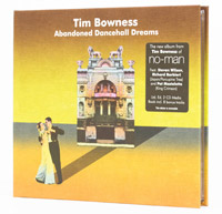 Tim Bowness - Abandoned Dancehall Dreams