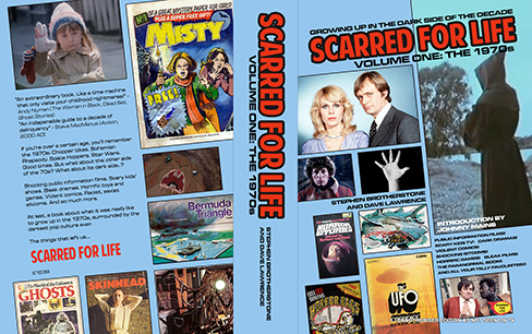 Scarred for Life Volume one: The 1970s