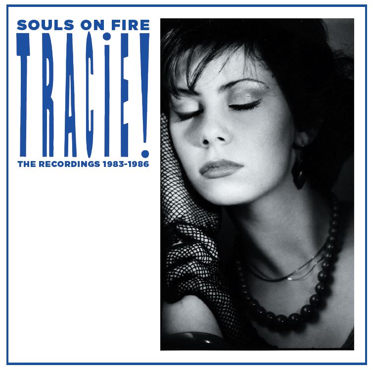 THE PIXIES SOULS ON FIRE レコード Tracie: Souls On Fire – The Recordings 1983-1986 | Mr Kinski's