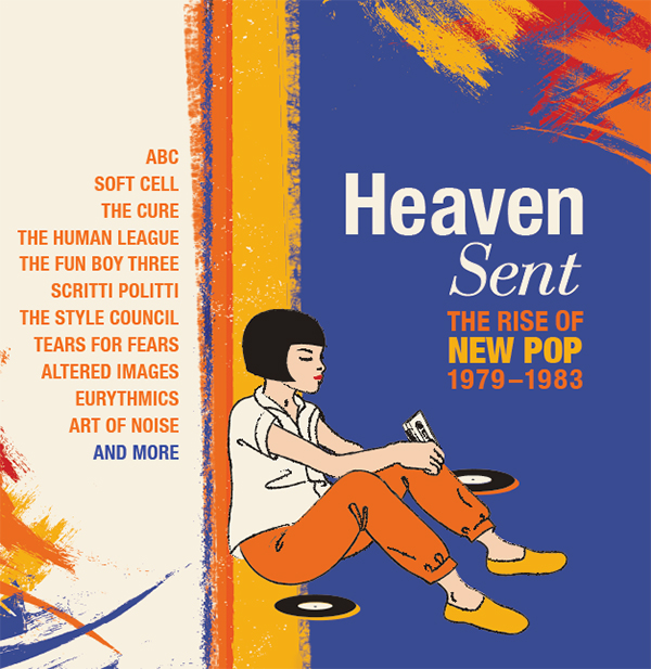 Heaven Sent - The Rise Of New Pop 1979-1983